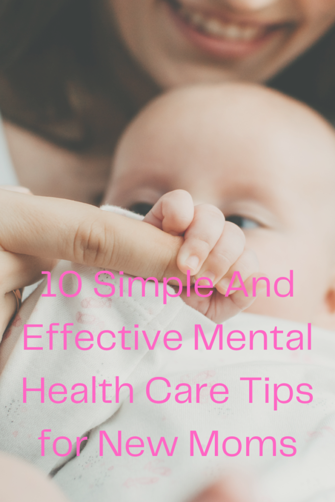 Mental health tips for new moms, Postpartum depression tips, Self-care for new mothers, New mom sleep tips, Healthy diet for new moms, New parent mental health, Balancing motherhood and self-care, Mom support groups, Coping with new motherhood stress, Managing mental health after childbirth,